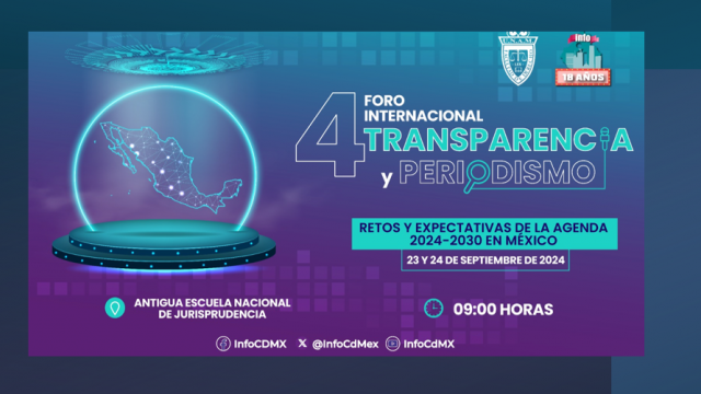 4° Foro Internacional de Transparencia y Periodismo